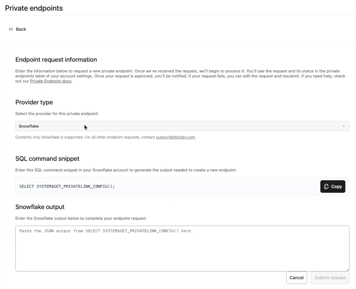 Endpoint request form showing Provider type, SQL command snippet, and Snowflake output fields