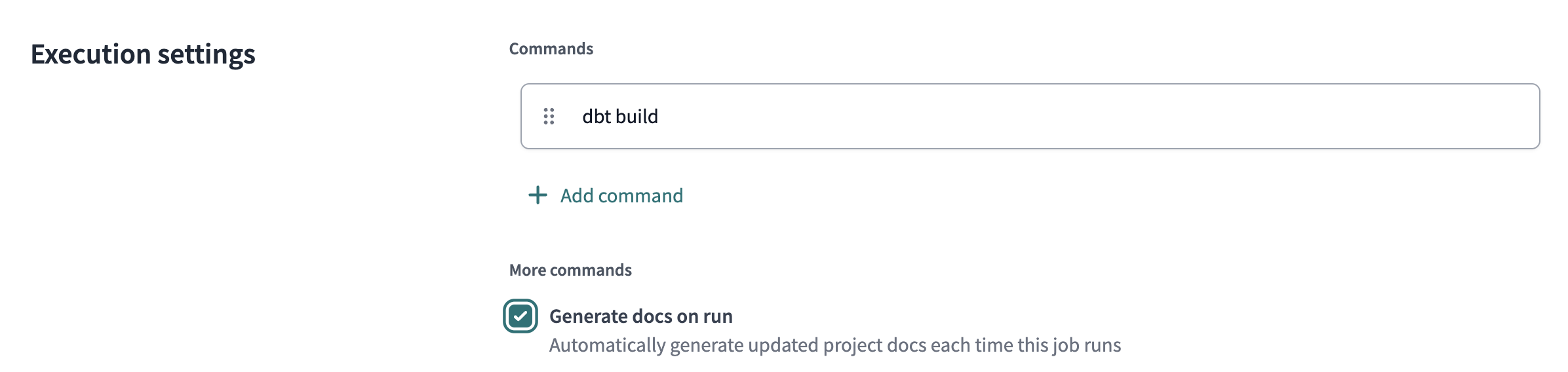 Select the 'Generate docs on run' option when configuring your dbt Cloud job.