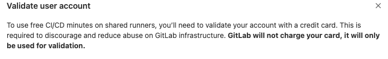 Warning from GitLab showing payment information is required Warning from GitLab showing payment information is required